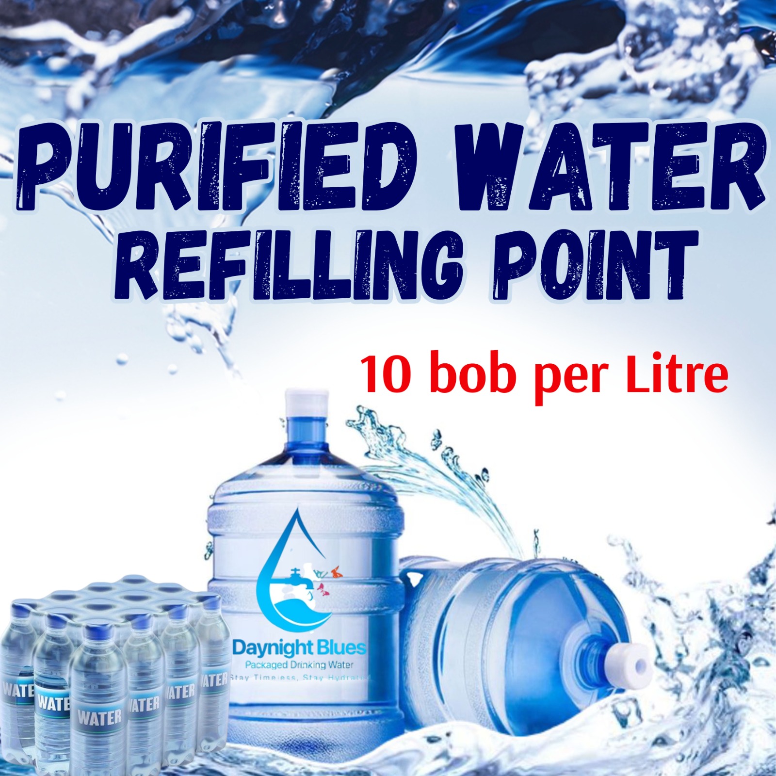 Daynight Blues purified water refilling poster with branded water bottles and refill containers